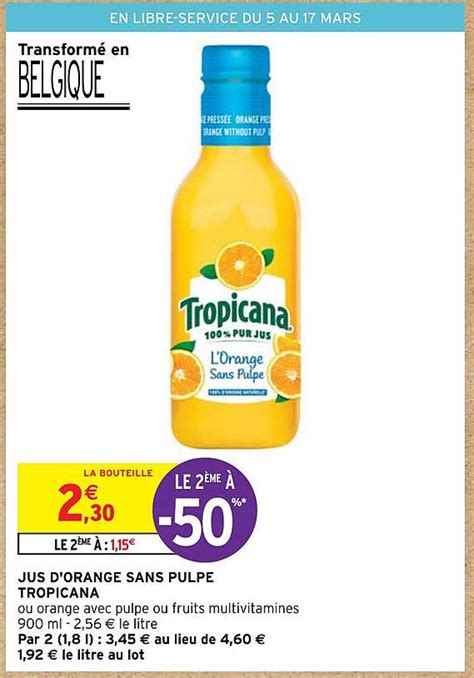 Promo Jus D Orange Sans Pulpe Tropicana Chez Intermarch Icatalogue Fr