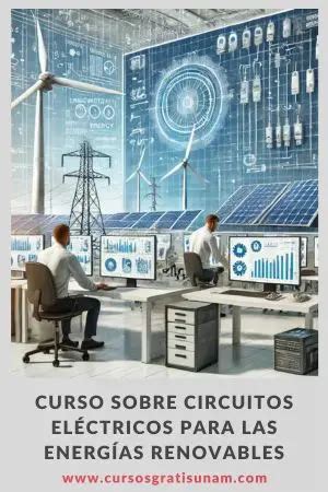 Curso de circuitos eléctricos para energías renovables