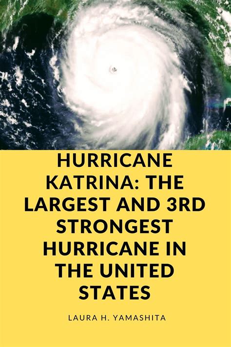 Hurricane Katrina The Largest And 3rd Strongest Hurricane In The