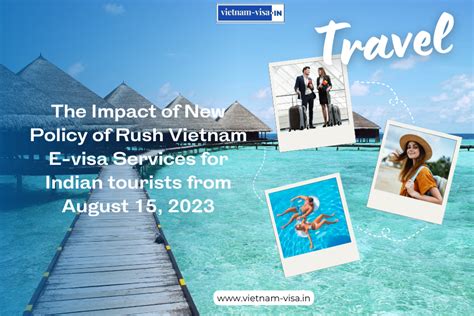 New Policy Of Rush Vietnam Evisa Services For Indian Travelers