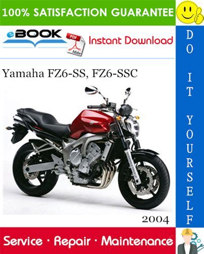 2004 Yamaha Fz6 Ss Fz6 Ssc Motorcycle Service Repair Manual