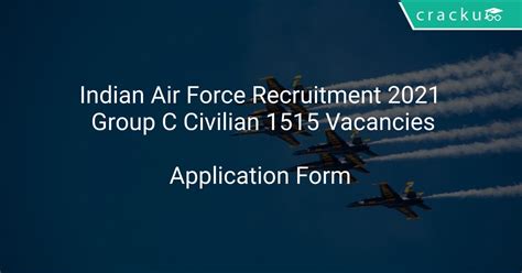 Indian Air Force Recruitment 2021 Group C Civilian 1515 Vacancies