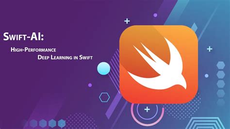 Swift Ai High Performance Deep Learning In Swift