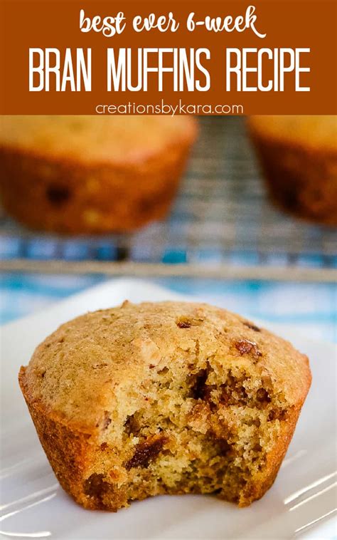 Best 6 Week Bran Muffins Recipe Creations By Kara