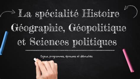 La Spécialité Histoire Géographie Géopolitique Et Sciences Politiques