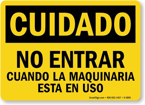 No Entrar Osha Cuidado Sign Hassle Free Shipping Sku S 5895