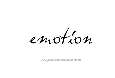 Emotion Feeling Name Tattoo Designs Tattoos With Names