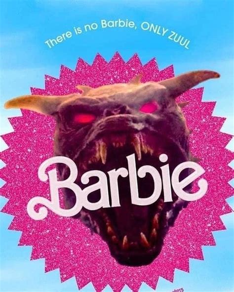 There Is No Barbie Only Zuul Movie Poster