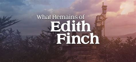 What Remains of Edith Finch (2017) Windows box cover art - MobyGames