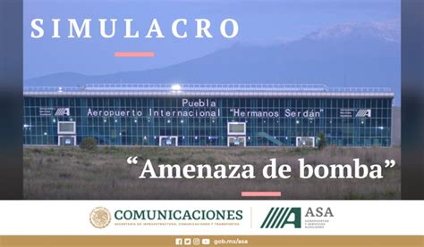 Aeropuerto Internacional De Puebla Realizar Simulacro Amenaza De