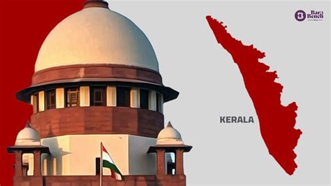 Supreme Court Asks Centre To Give One Time Package To Kerala To Bail