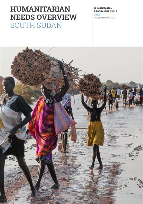 Ocha South Sudan On Twitter 📢 The 2022 Southsudan Humanitarian Needs Overview Has Just Been