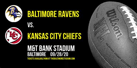 Baltimore Ravens Vs Kansas City Chiefs Tickets 28th September Mandt Bank Stadium