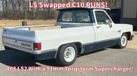 LS Swapped C10 RUNS 408 LS2 91 MM Torqstorm Supercharger TS91R