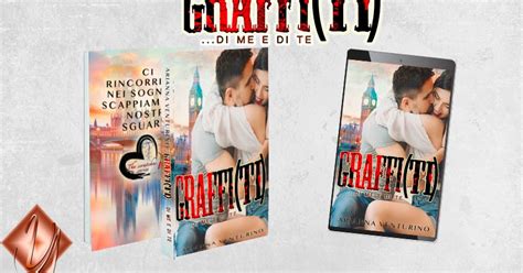 Coccole Tra I Libri Cover Reveal Graffi Ti Di Me E Di Te Di