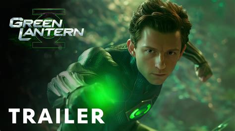 Green Lantern Teaser Trailer Tom Holland Youtube