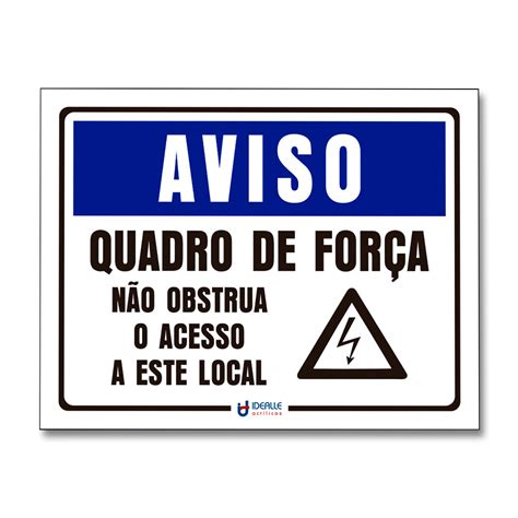 Placa Aviso Quadro De For A N O Obstrua O Acesso A Este Local Idealle