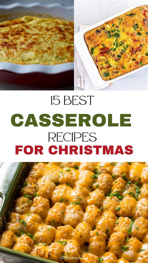 Delicious Christmas Casseroles - 15 Best Casserole Recipes for Christmas