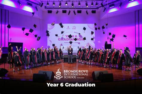 Year 6 Graduation 2022 Bromsgrove International School Thailand