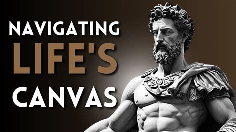 Navigating Life S Canvas With Stoic Mastery And Timeless Elegance