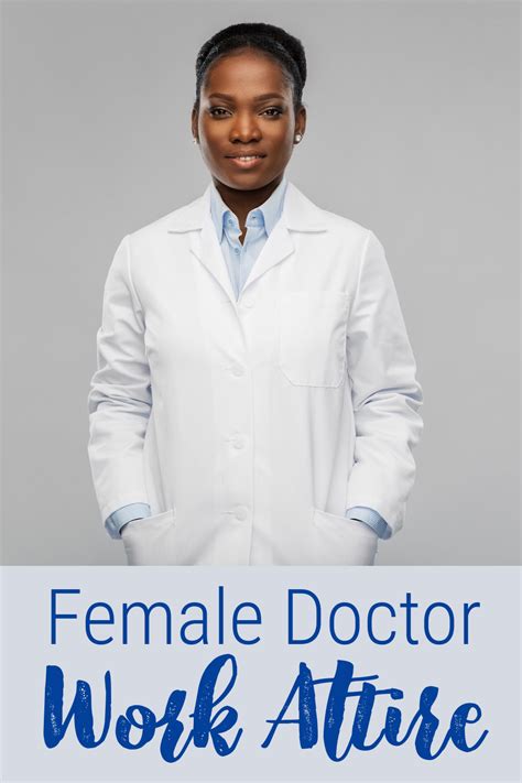 Female Doctor Work Attire - A Nation of Moms