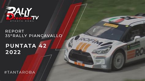 PUNTATA 42 2022 Rally Dreamer Tv Anticipazioni E Report Del 35