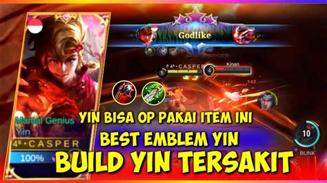 Fiks Build Yin Tersakit Build Yin Paling Sakit Mobile Legends