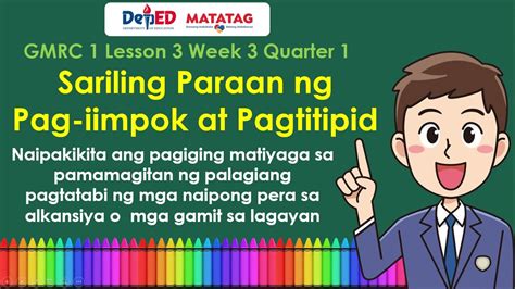 Gmrc Lesson Quarter Sariling Paraan Ng Pag Iimpok At Pagtitipid