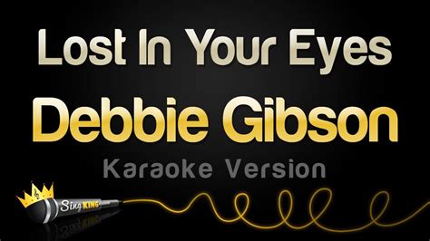 Debbie Gibson Lost In Your Eyes Karaoke Version Youtube