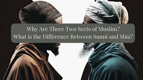 Sunni Vs Shia Religion