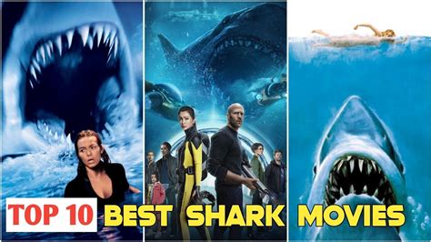 Top 10 Best Shark Movies Of All Time YouTube