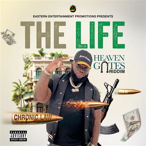 The Life Single Album By Chronic Law Eastern Entertainment