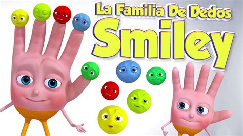 La Familia Dedos Smiley I Canci N De Las Emociones I Canciones