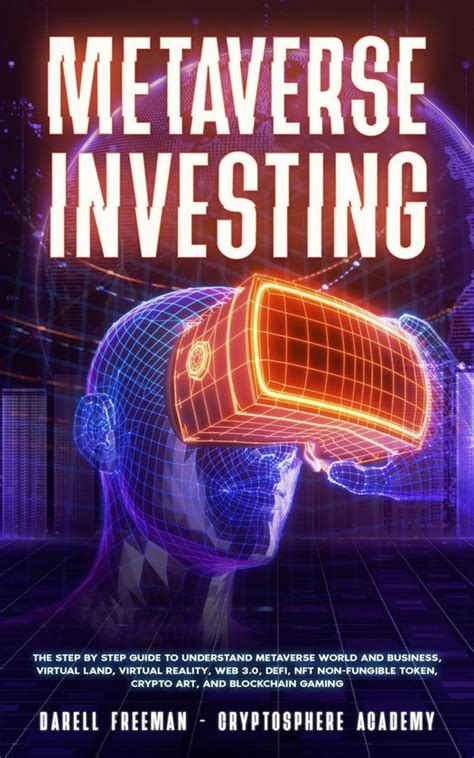 Metaverse Collection Metaverse Investing The Step By Step Guide To