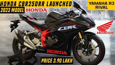 Finally Honda CBR250RR வநதசச Yamaha R3 Rival Price 3 95 Lakh