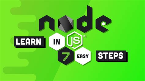 Node Js Ultimate Beginners Guide In 7 Easy Steps