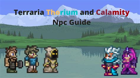 Terraria Thorium And Calamity Npc Guide Youtube