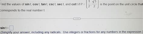 Solved Find The Values Of Sint Cost Tant Csct Sect And Cott Chegg