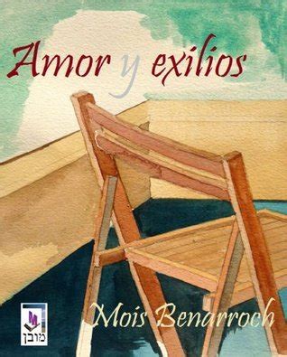 Amor Y Exilios Pack Novelas Ciclo Amor Y Exilios Completo