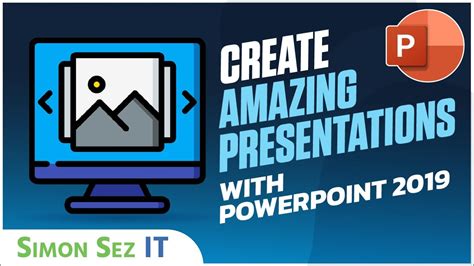 How To Create Amazing Presentations Using Powerpoint 2019 Presentation