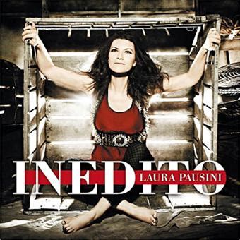 Inedito Laura Pausini CD Album Achat Prix Fnac