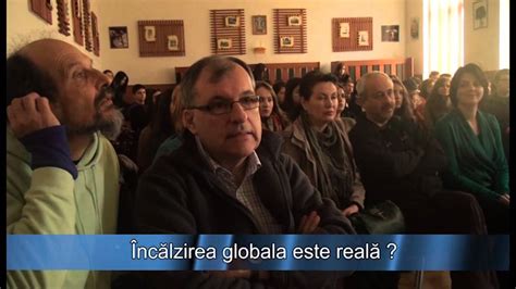 Incalzirea Globala Este Reala YouTube