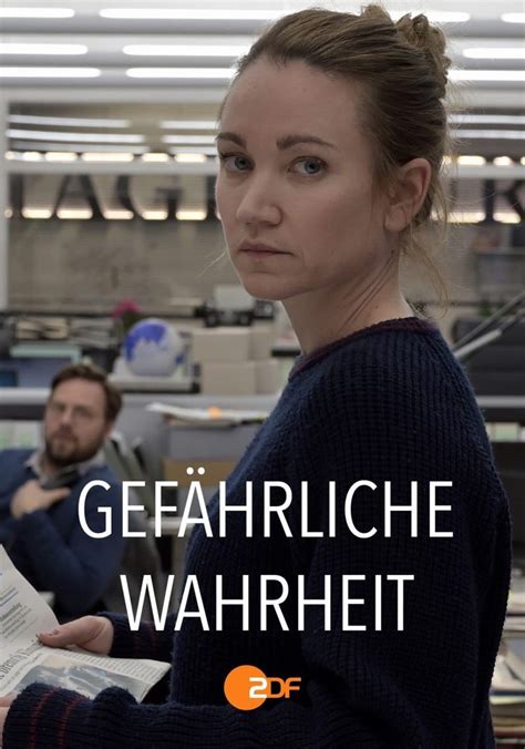 Gefährliche Wahrheit Stream Jetzt Film online anschauen