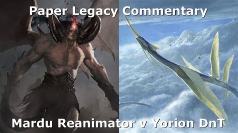 Legacy Mardu Reanimator V Yorion DnT YouTube