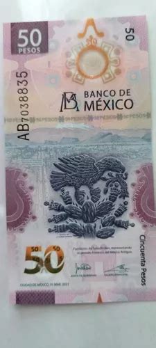 Billete De 50 Pesos Con Figura Del Ajolote En Venta En Apaseo El