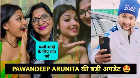 Pawandeep Arunita Big Update 🤩 Arudeep मिल गये Arudeep Goa Update