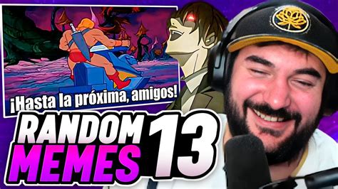 Reaccionando A Los Memes Mas Random De Internet Youtube