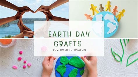 From Trash to Treasure: Earth Day Crafts