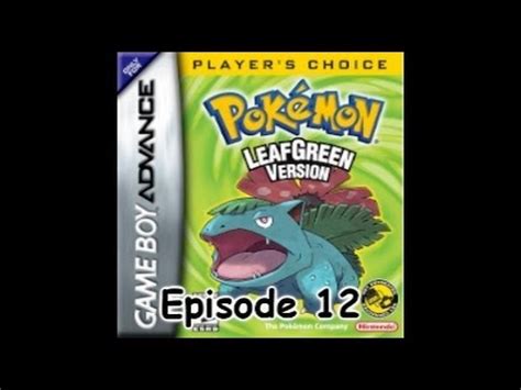 Mgt Pokemon Leaf Green Nuzlocke Ep Youtube