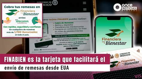 Conoce FINABIEN la nueva tarjeta que facilita el envío de remesas